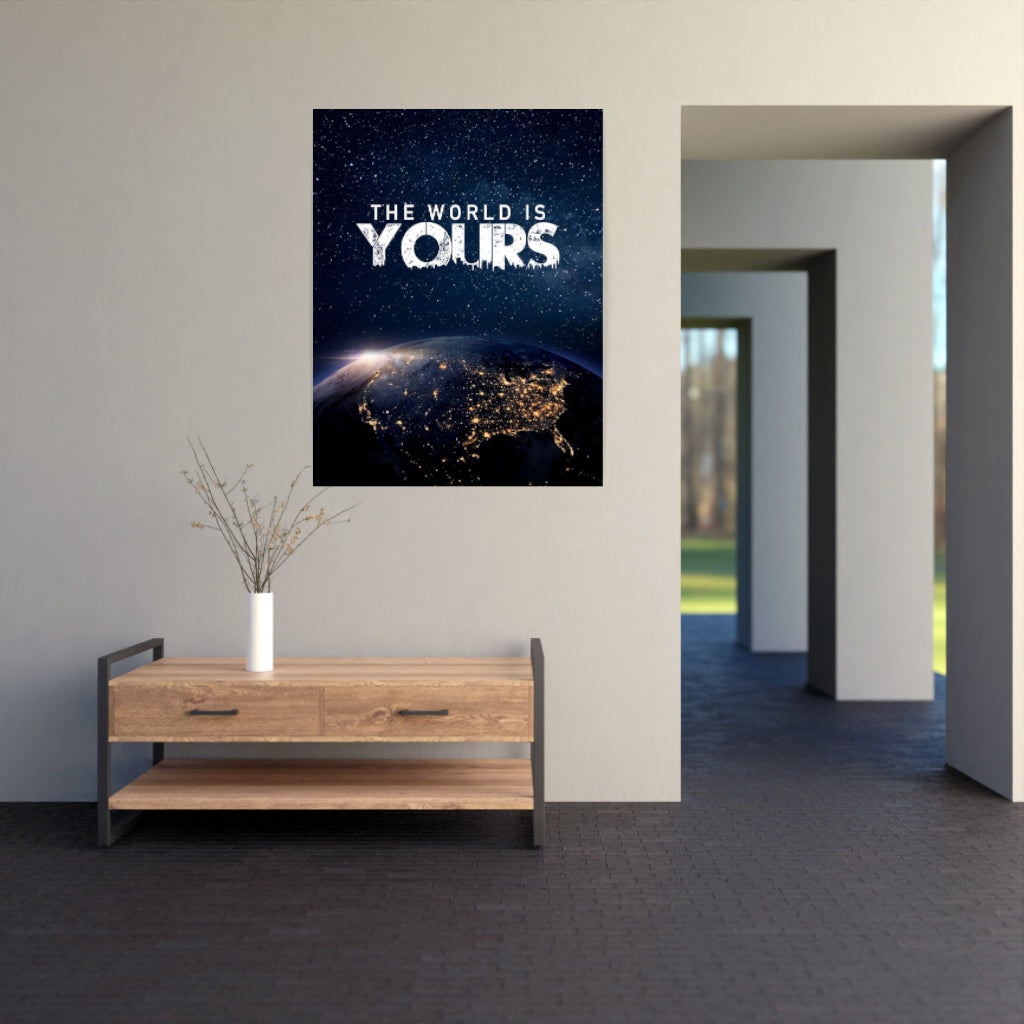 The World Is Yours